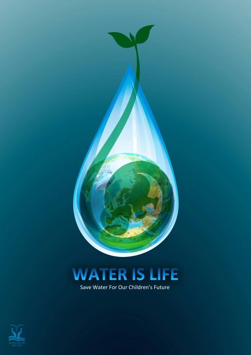 Water Is Life — Save Water For Our Children's Future